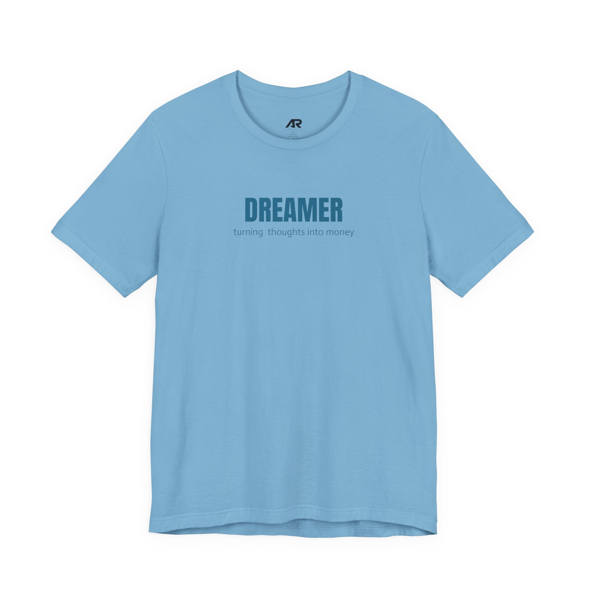 Dreamer Tee | Turning Thoughts Into Money T-Shirt | AERIX ATTIRE